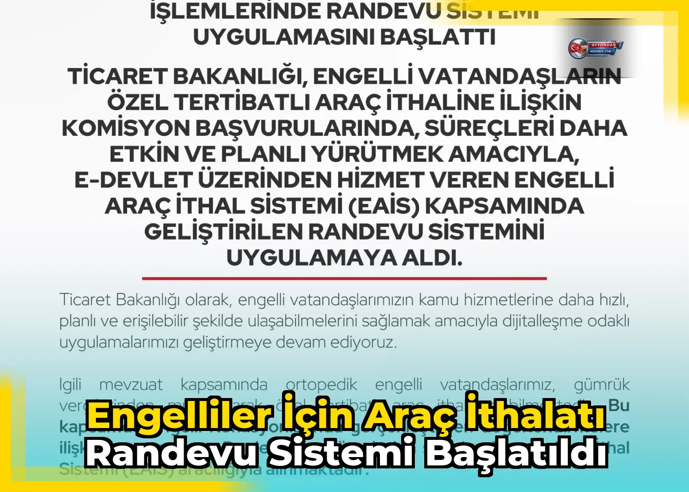 Engelliler için araç ithalatı randevu sistemi başlatıldı