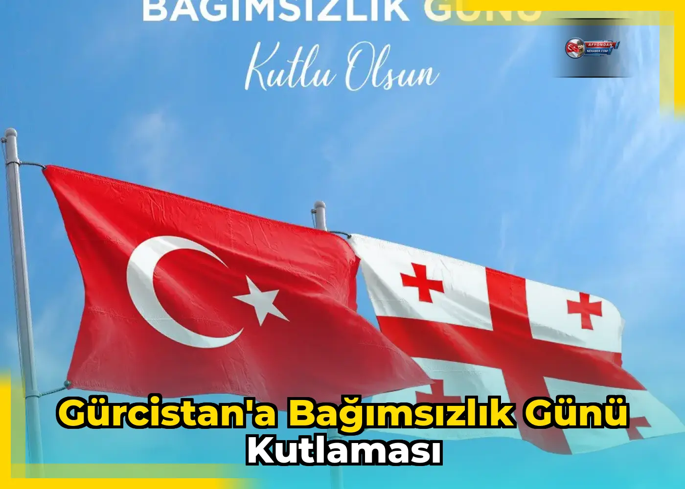 Gürcistan'a Bağımsızlık Günü Kutlaması