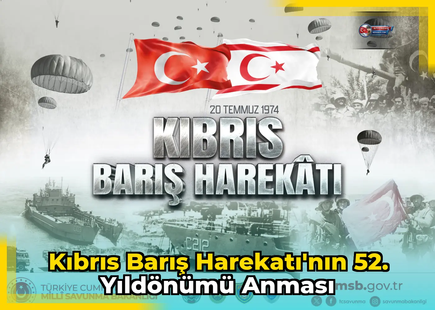 Kıbrıs Barış Harekatı'nın 52. Yıldönümü Anması