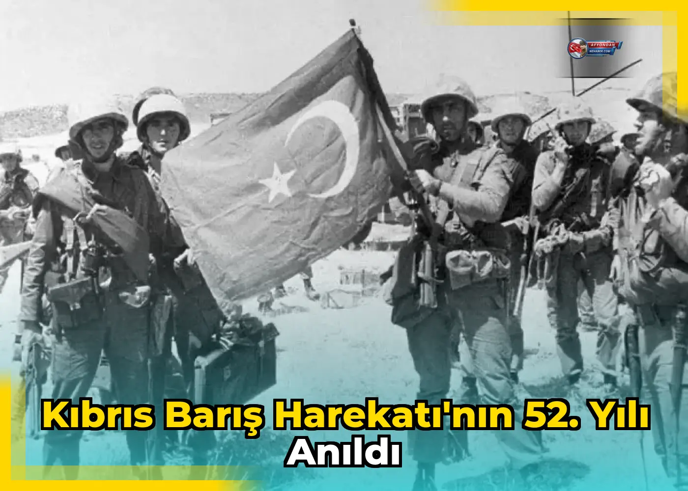 Kıbrıs Barış Harekatı'nın 52. yılı anıldı