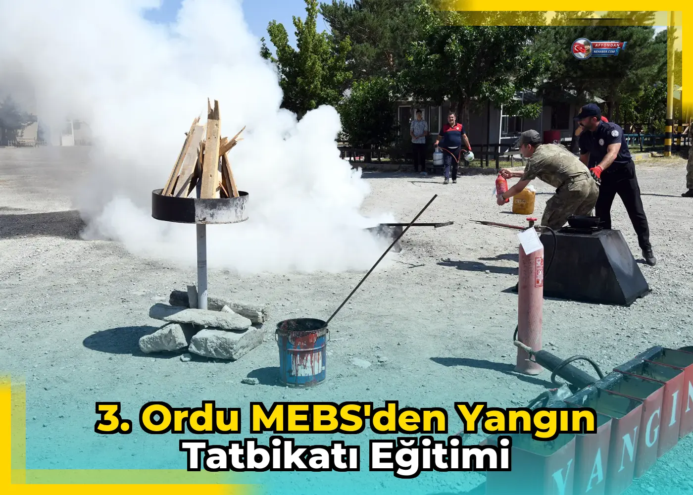 3. Ordu MEBS'den yangın tatbikatı eğitimi