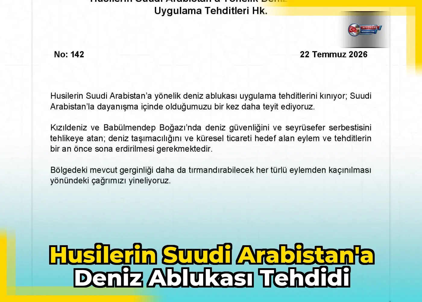 Husilerin Suudi Arabistan'a Deniz Ablukası Tehdidi