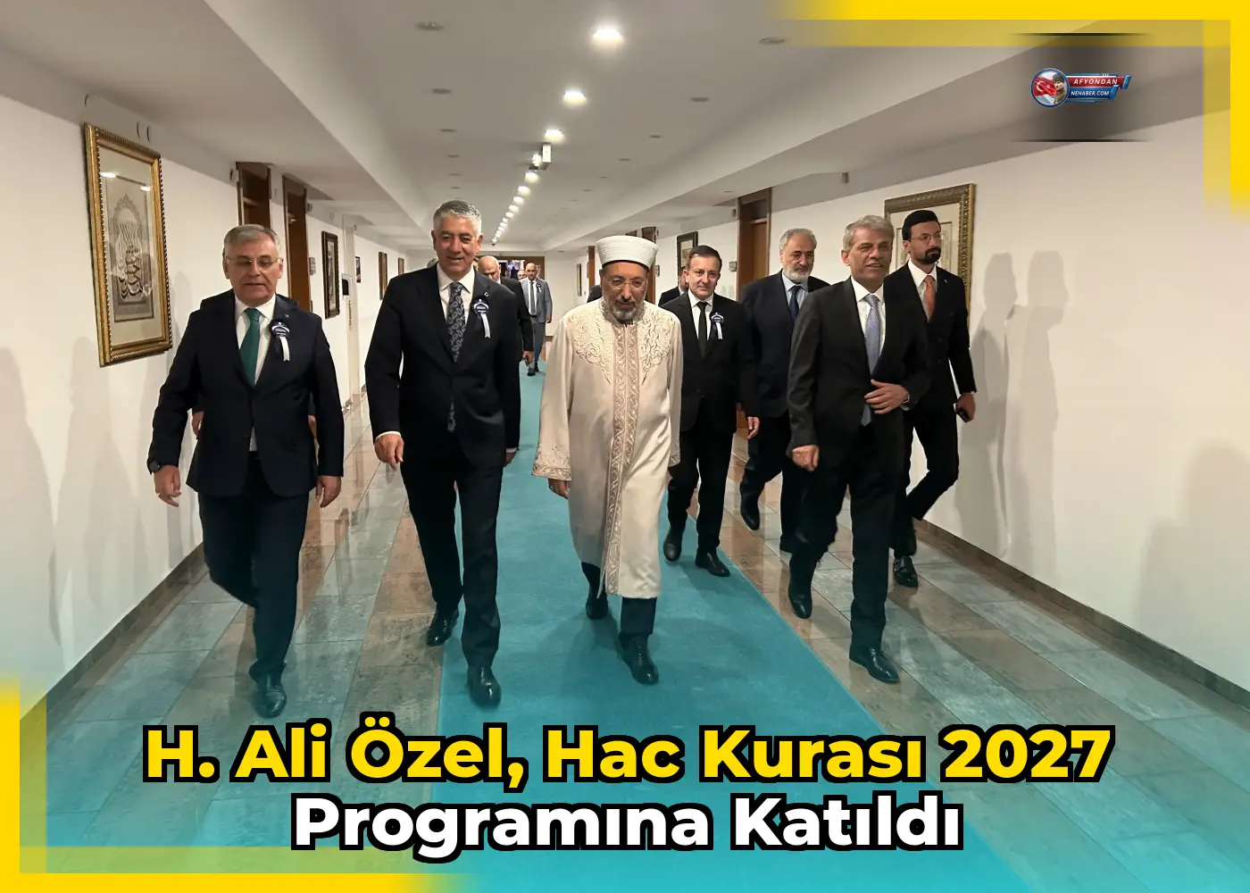H. Ali Özel, Hac Kurası 2027 programına katıldı