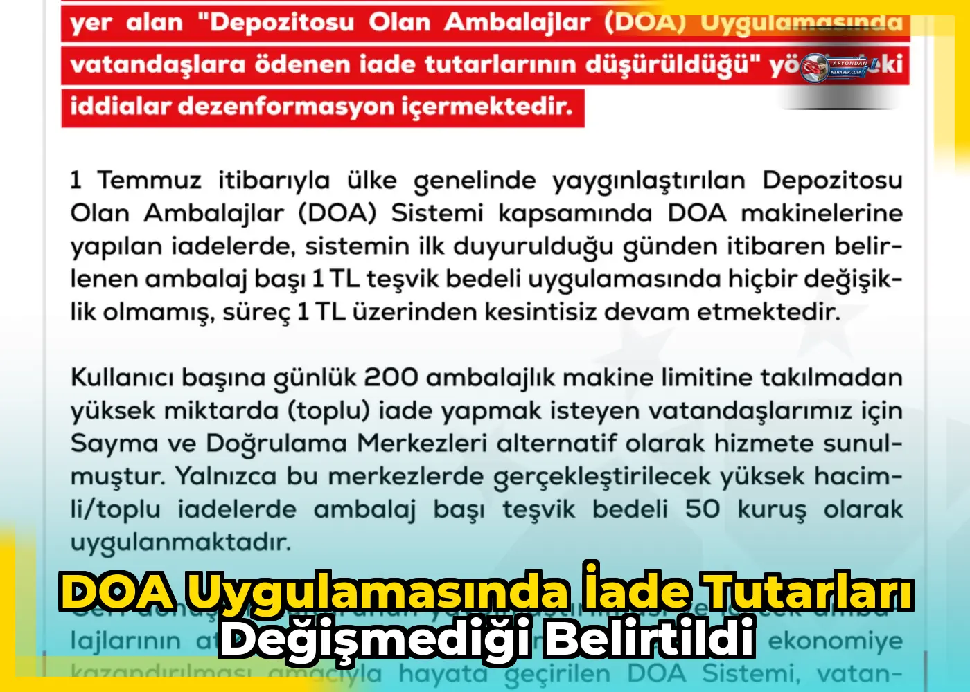 DOA uygulamasında iade tutarları değişmediği belirtildi