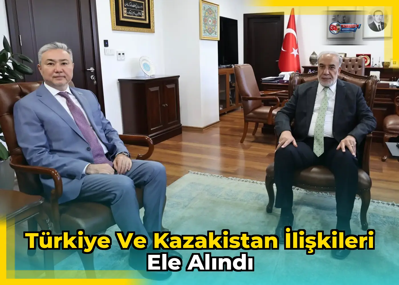 Türkiye ve Kazakistan ilişkileri ele alındı