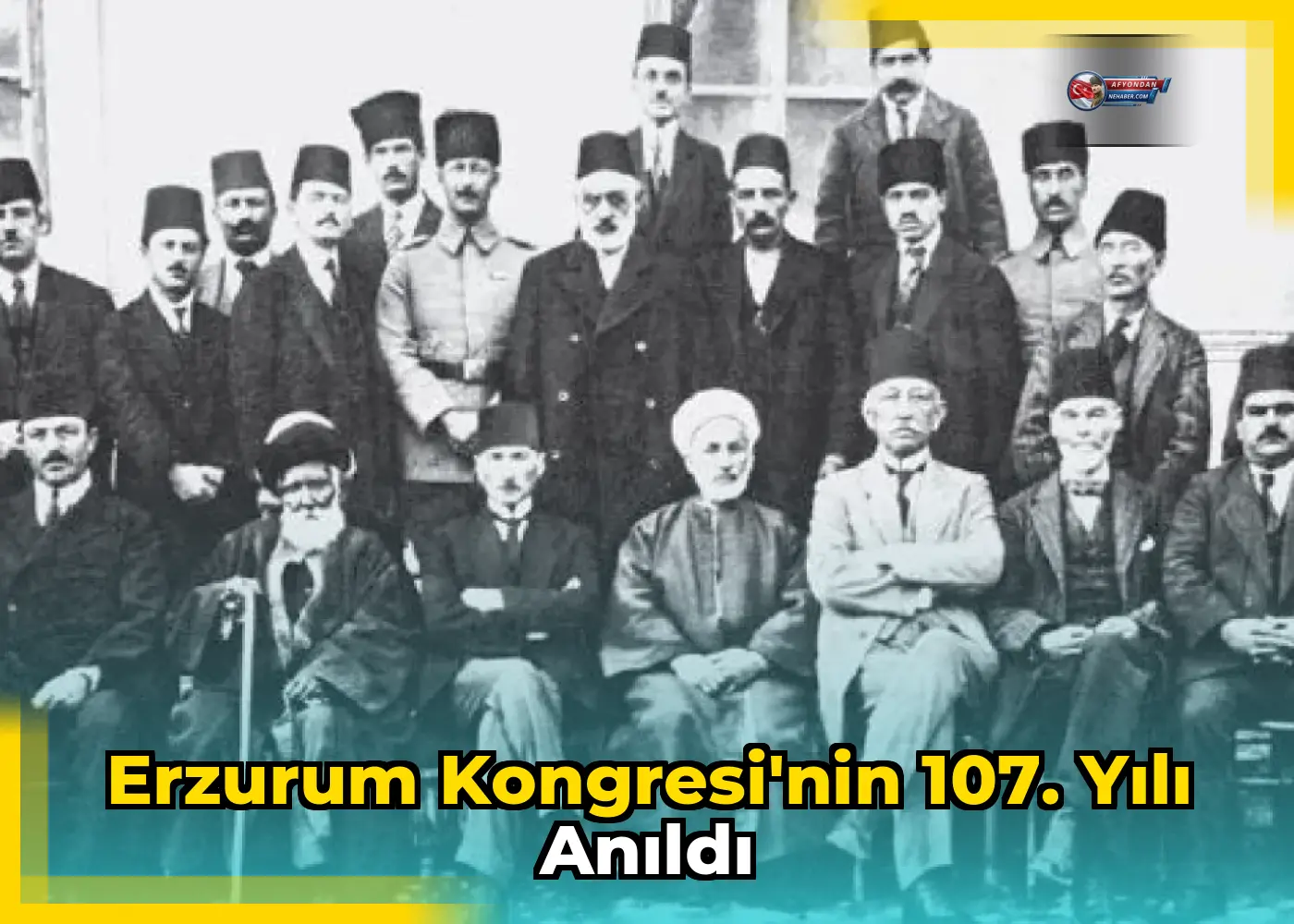 Erzurum Kongresi'nin 107. yılı anıldı