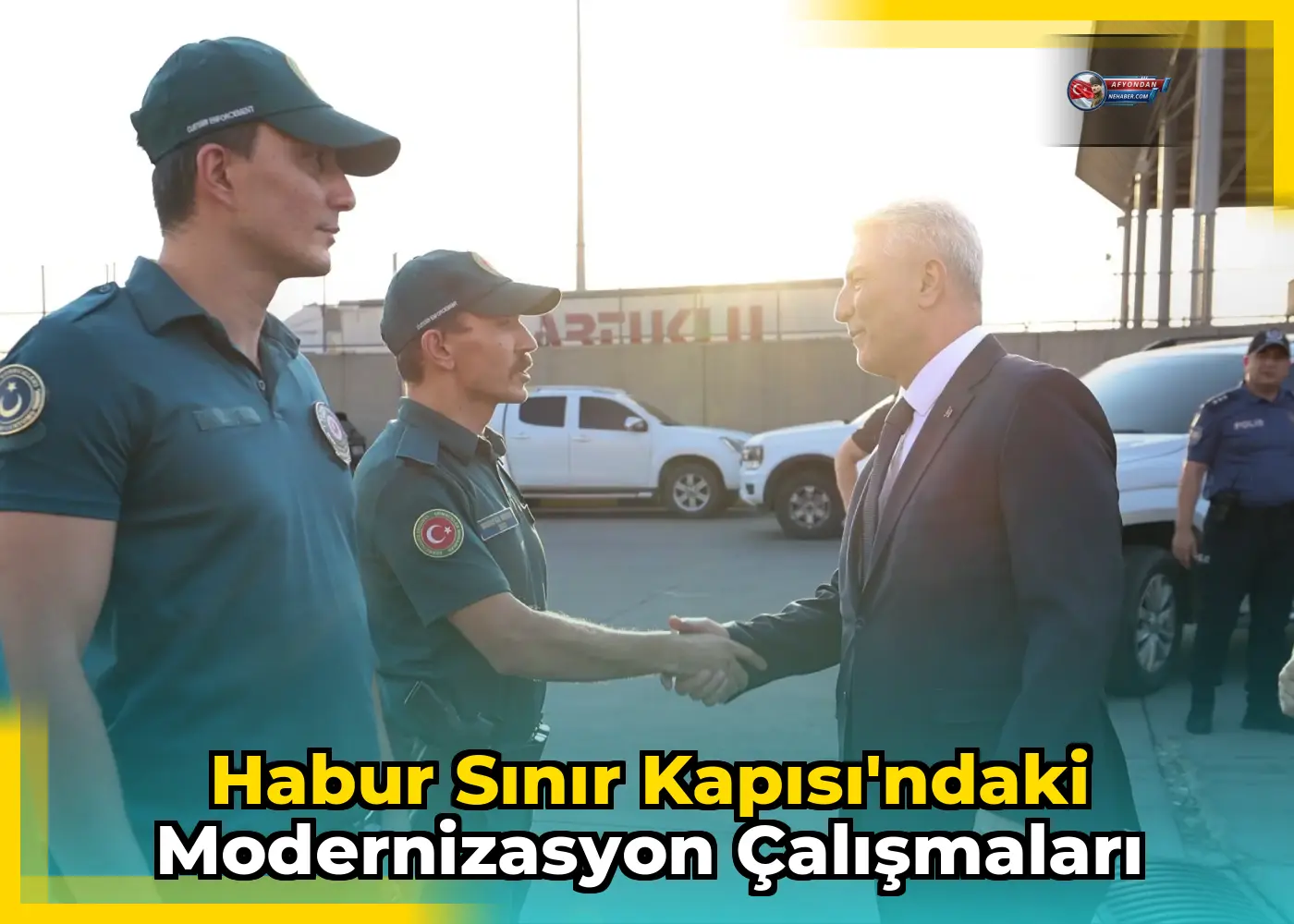 Habur Sınır Kapısı'ndaki Modernizasyon Çalışmaları
