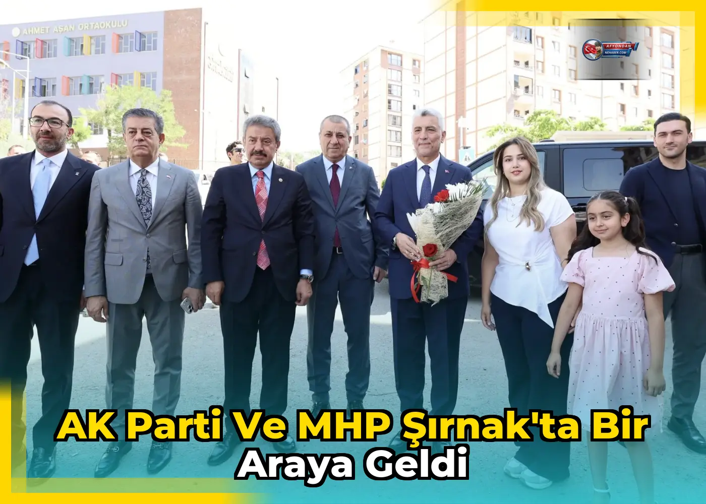 AK Parti ve MHP Şırnak'ta Bir Araya Geldi