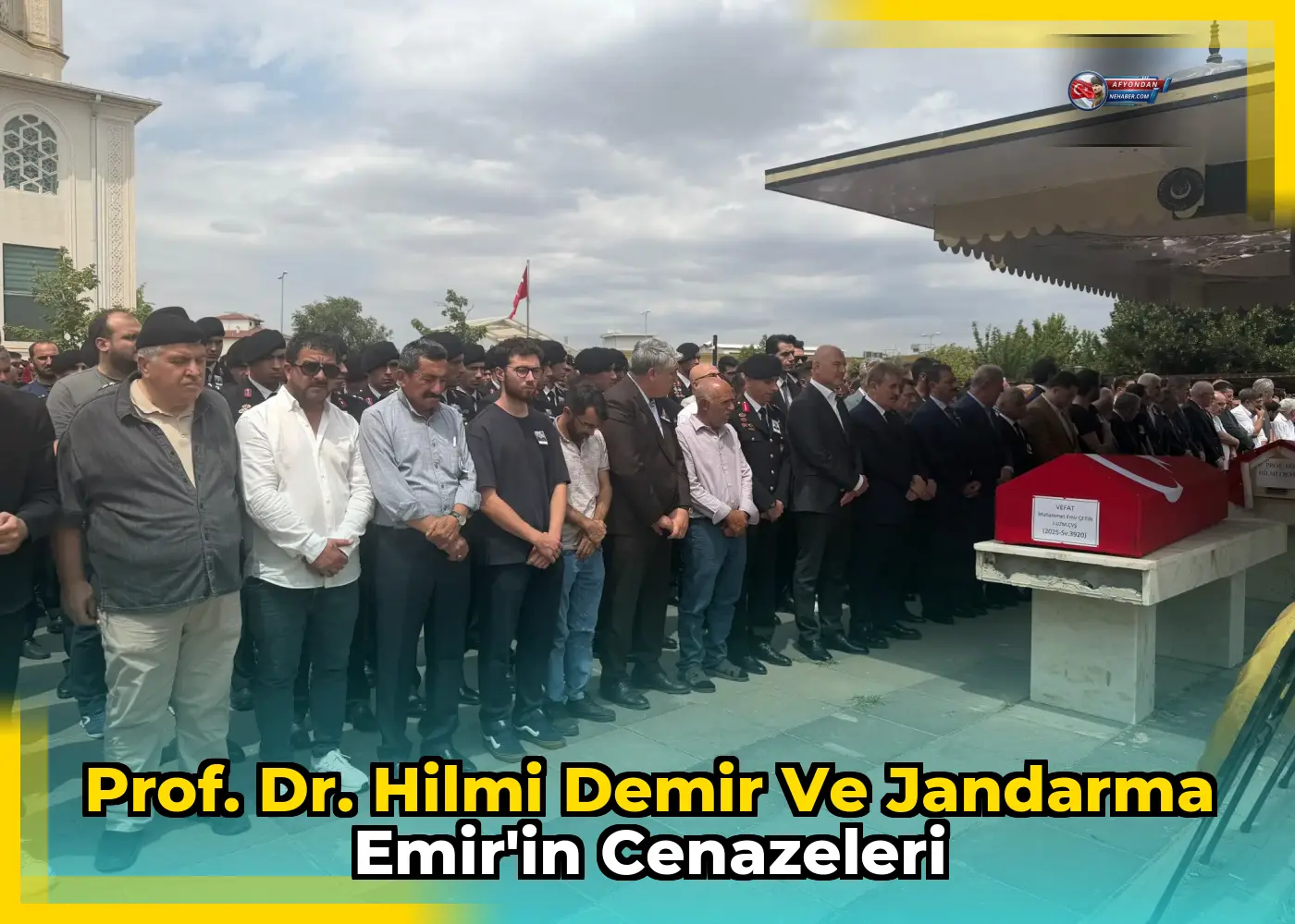 Prof. Dr. Hilmi Demir ve Jandarma Emir'in cenazeleri