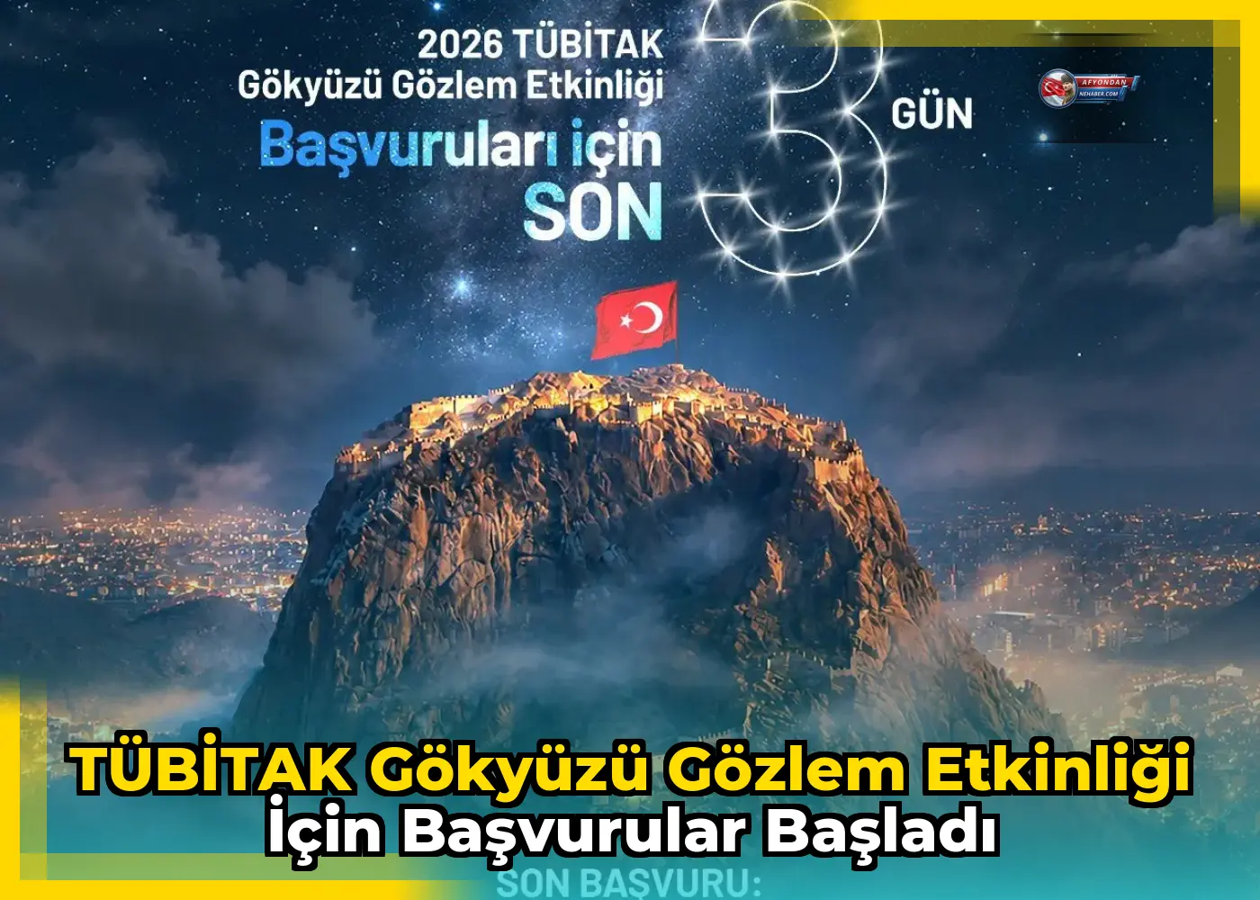 TÜBİTAK Gökyüzü Gözlem Etkinliği için başvurular başladı