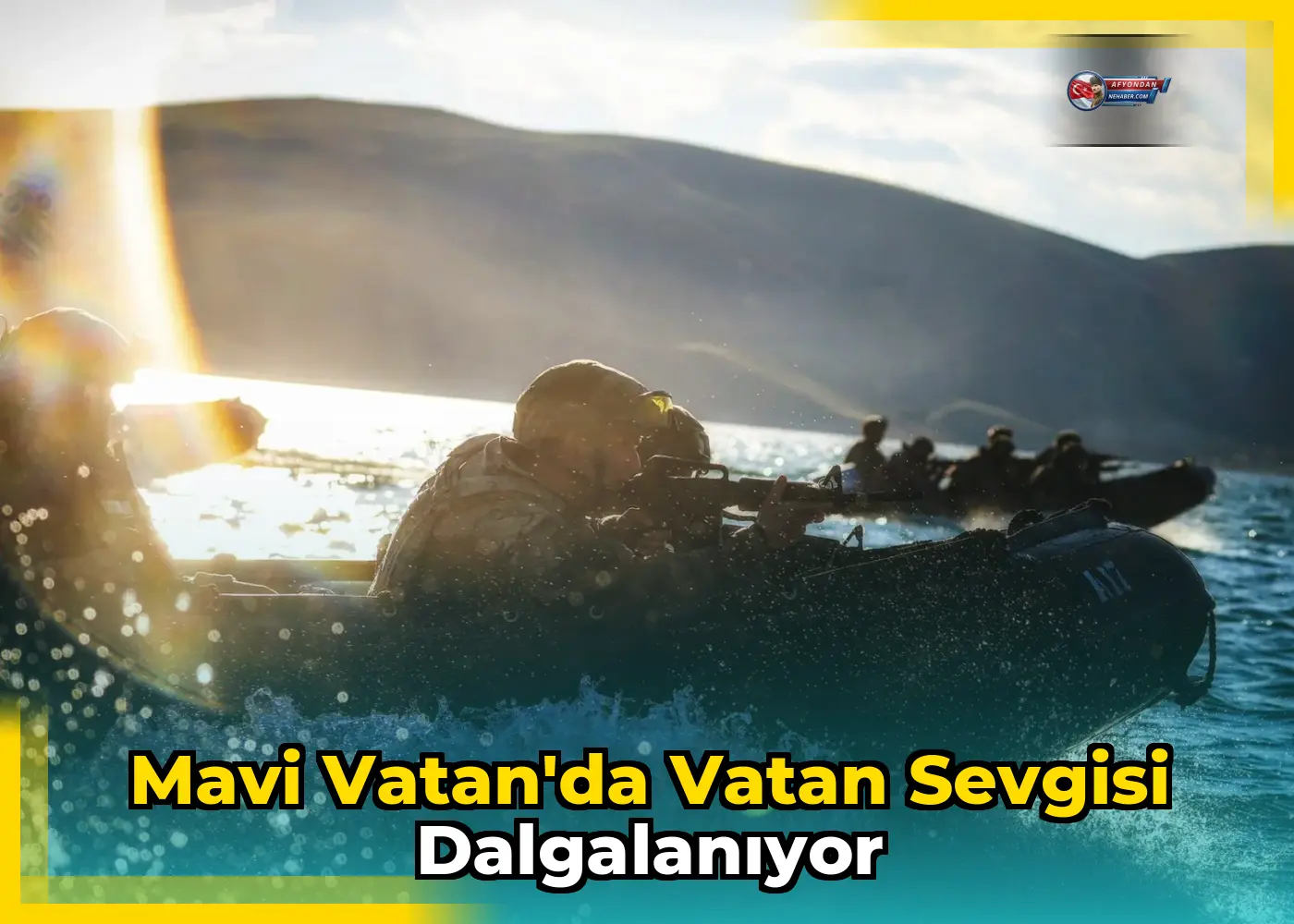 Mavi Vatan'da vatan sevgisi dalgalanıyor