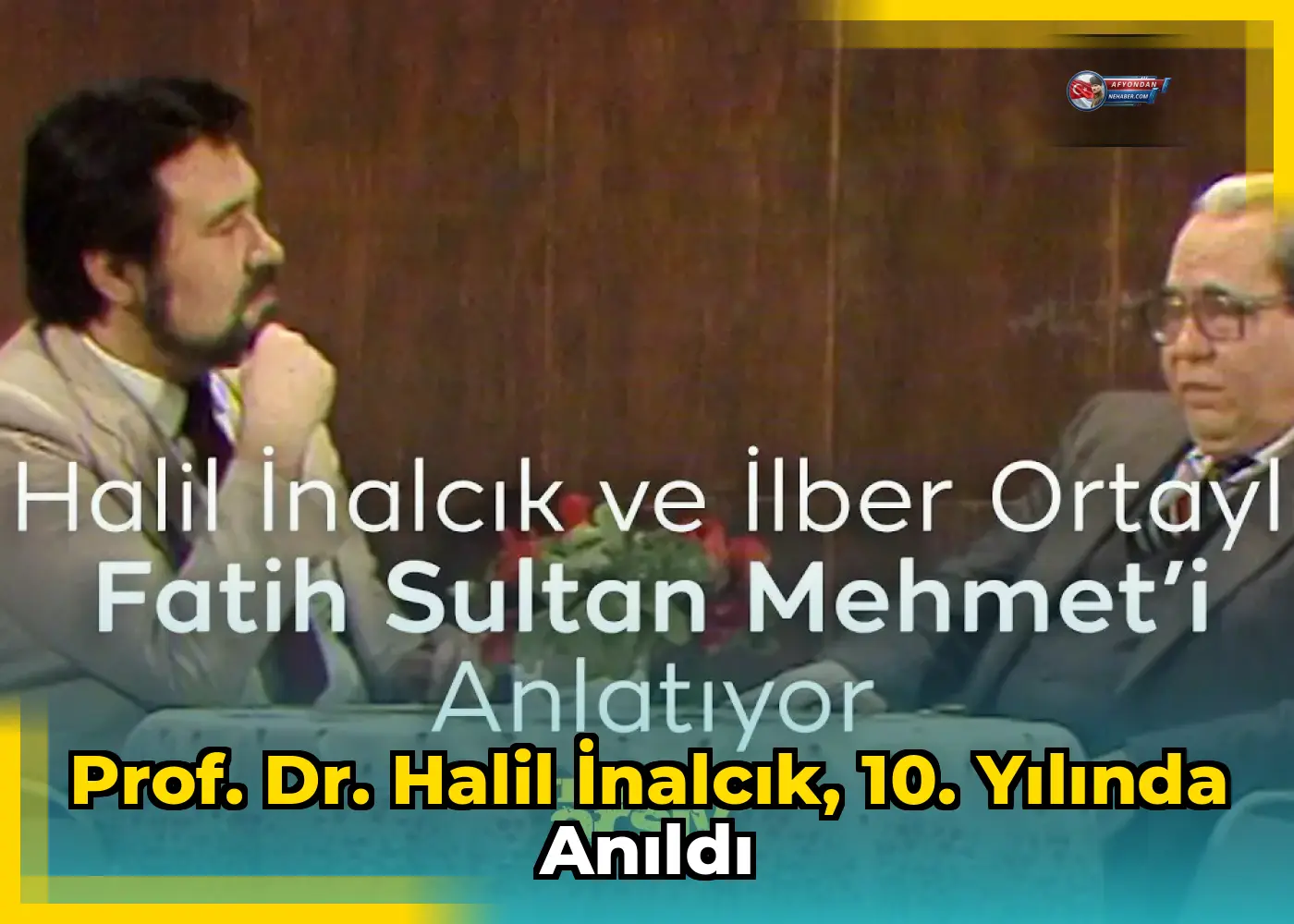 Prof. Dr. Halil İnalcık, 10. yılında anıldı
