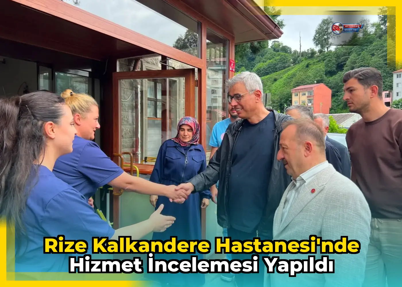 Rize Kalkandere Hastanesi'nde hizmet incelemesi yapıldı