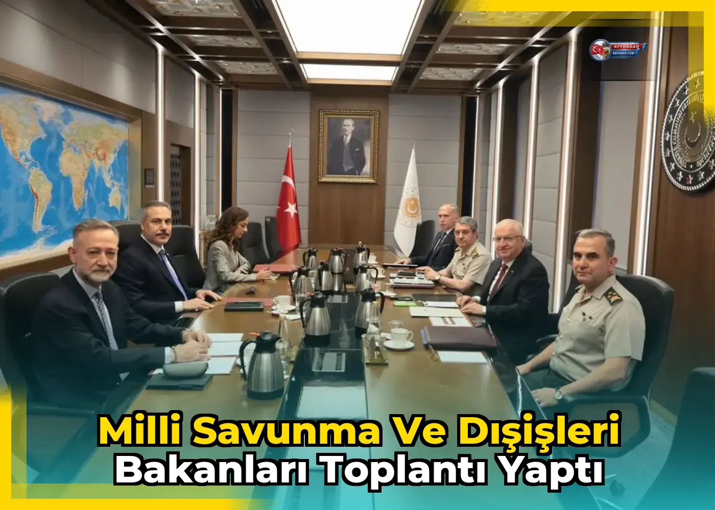 Milli Savunma ve Dışişleri Bakanları toplantı yaptı