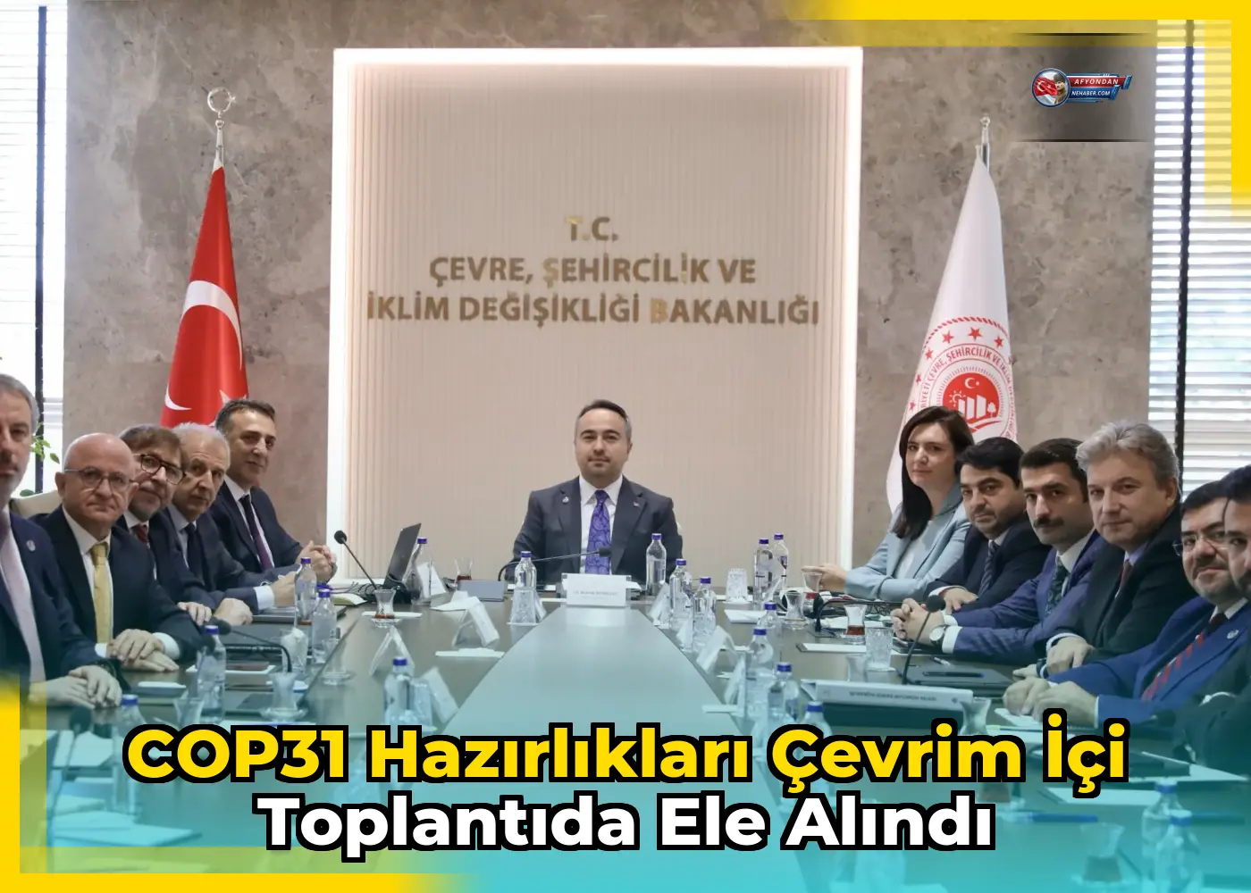 COP31 hazırlıkları çevrim içi toplantıda ele alındı