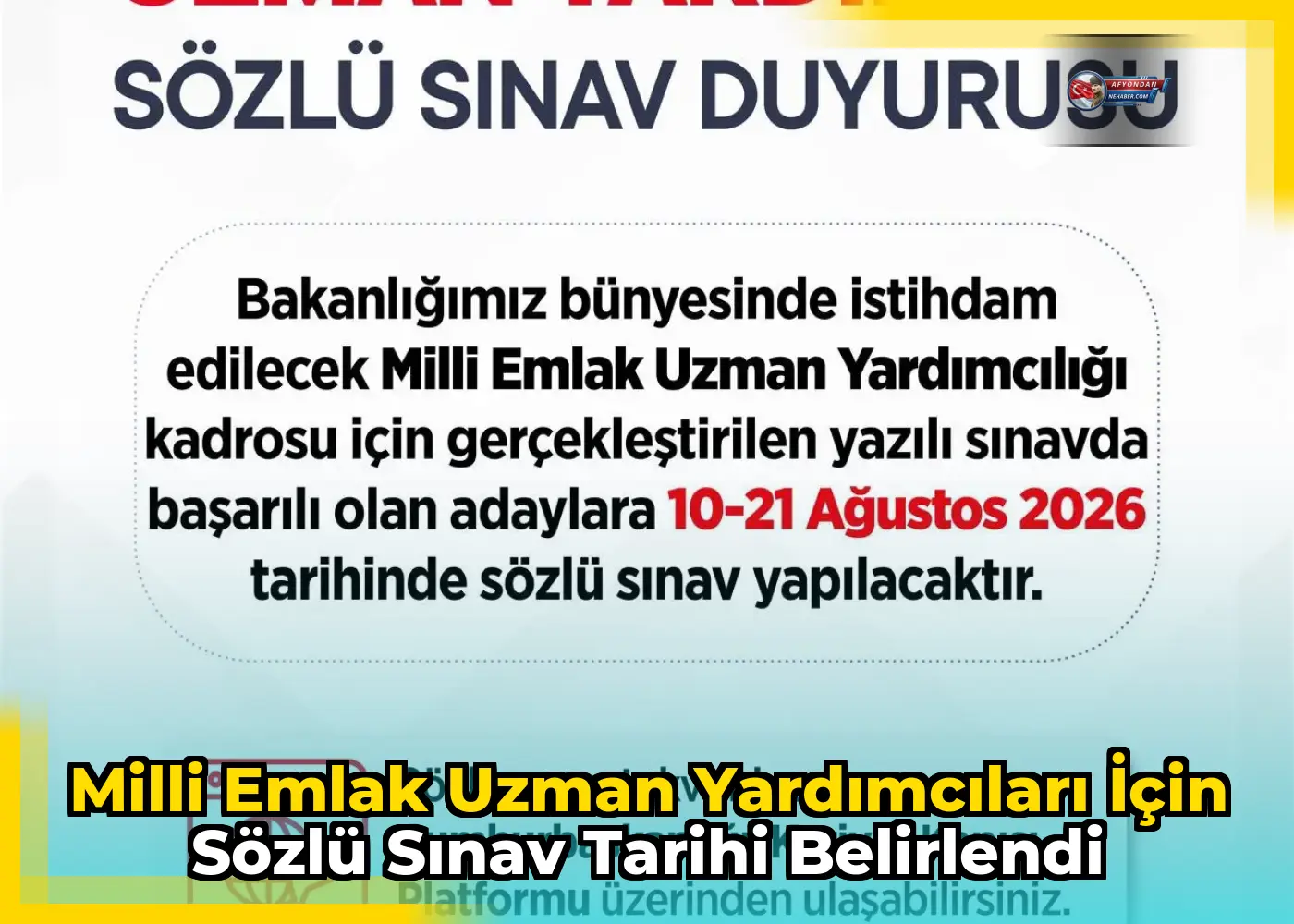 Milli Emlak Uzman Yardımcıları için sözlü sınav tarihi belirlendi