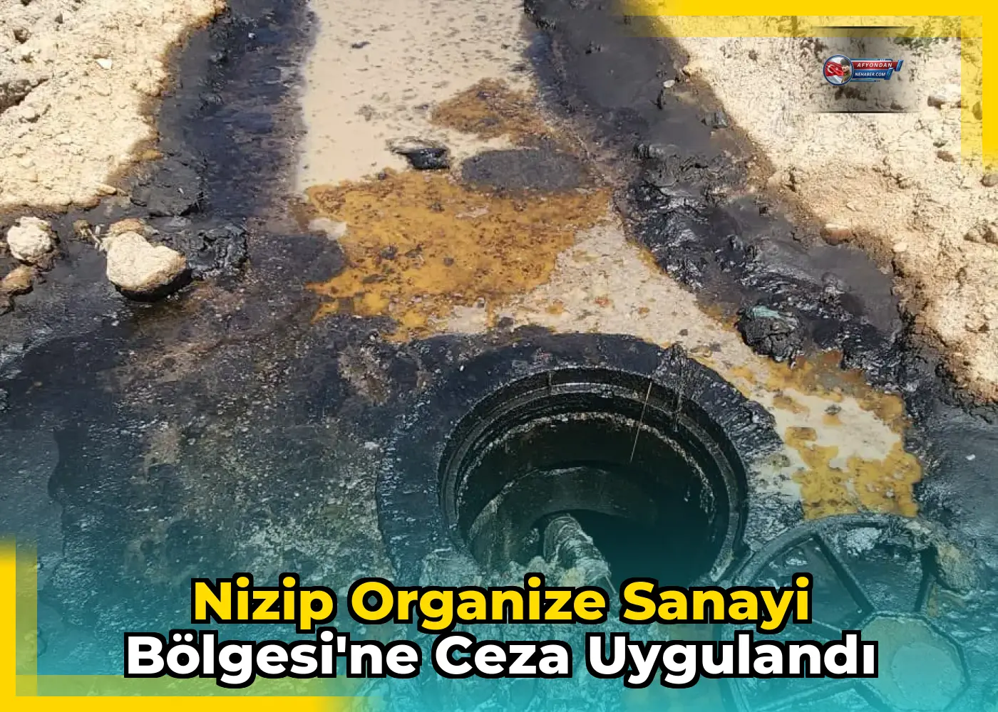 Nizip Organize Sanayi Bölgesi'ne ceza uygulandı