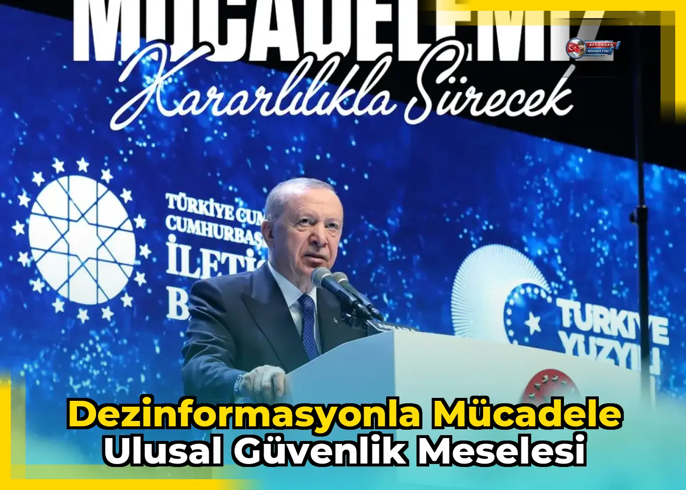 Dezinformasyonla Mücadele Ulusal Güvenlik Meselesi