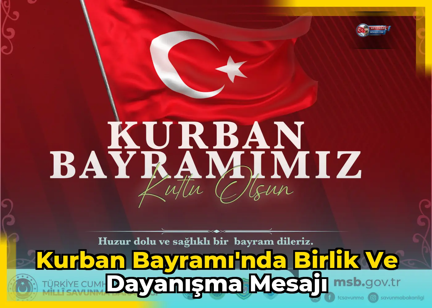 Kurban Bayramı'nda birlik ve dayanışma mesajı