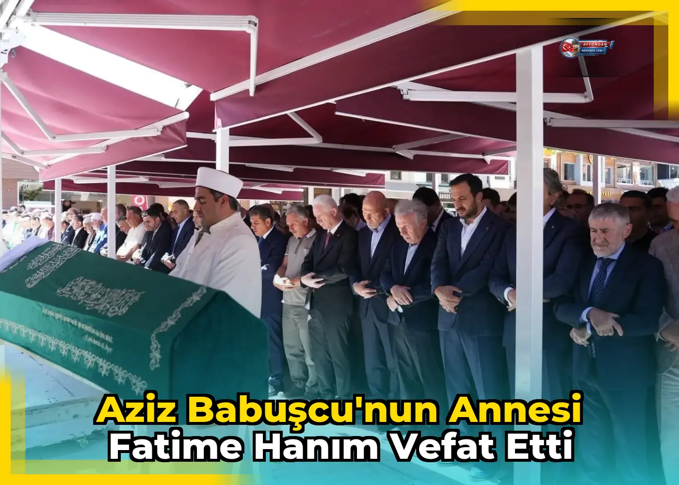 Aziz Babuşcu'nun annesi Fatime Hanım vefat etti