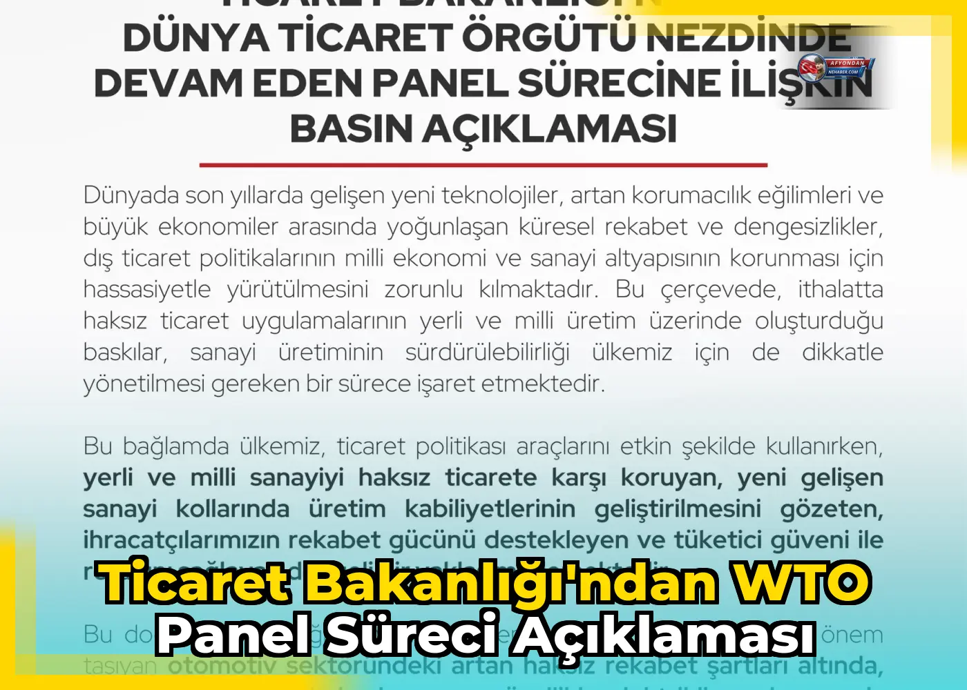 Ticaret Bakanlığı'ndan WTO Panel Süreci Açıklaması