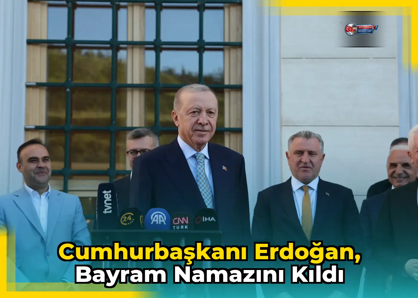 Cumhurbaşkanı Erdoğan, Bayram Namazını Kıldı