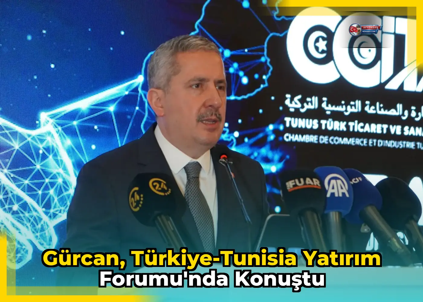 Gürcan, Türkiye-Tunisia Yatırım Forumu'nda konuştu