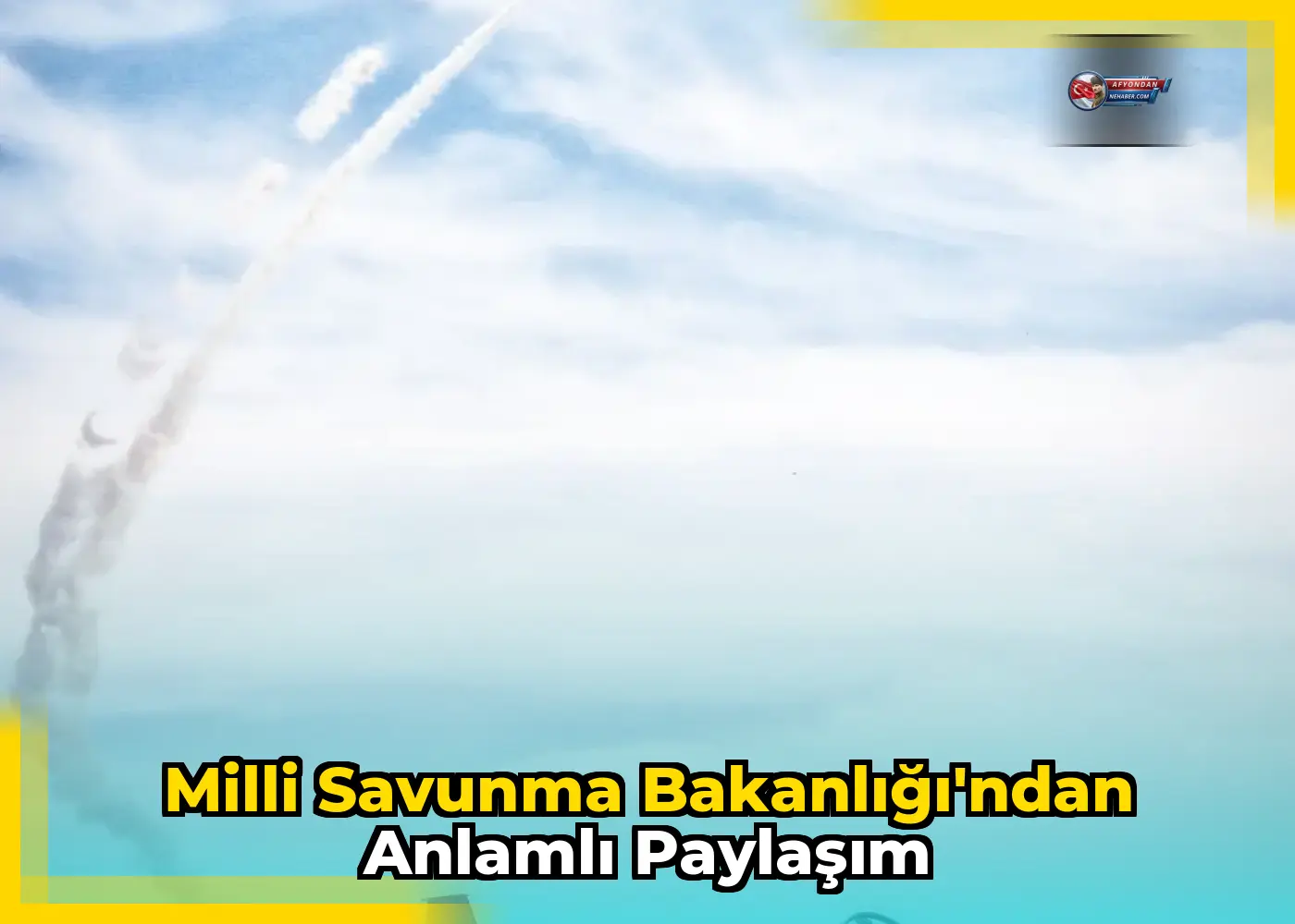 Milli Savunma Bakanlığı'ndan anlamlı paylaşım