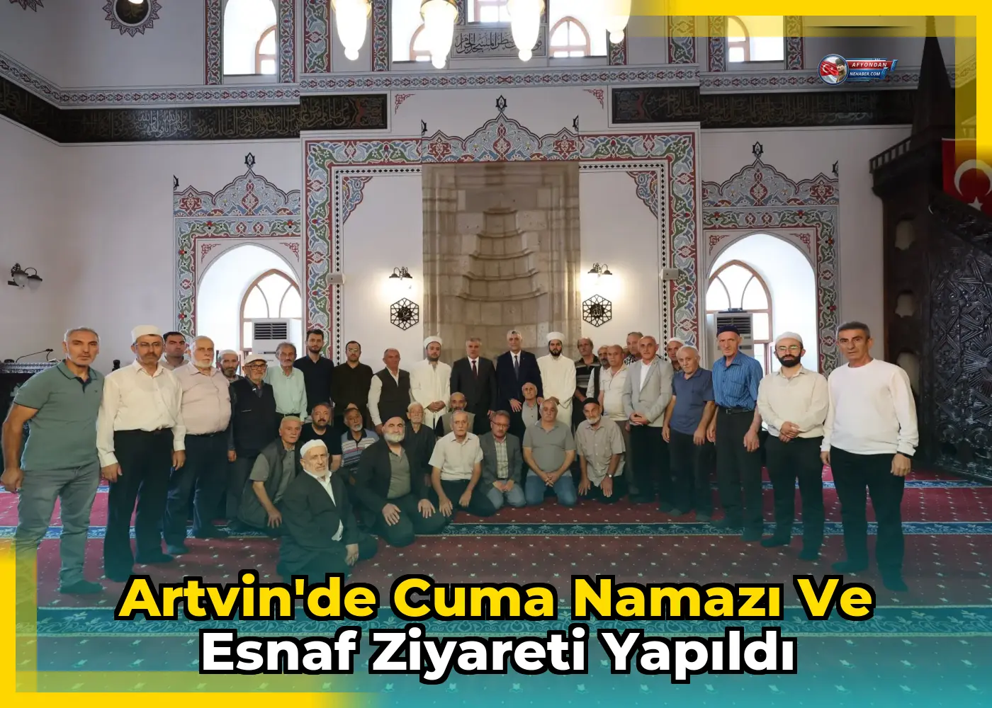Artvin'de Cuma Namazı ve Esnaf Ziyareti Yapıldı