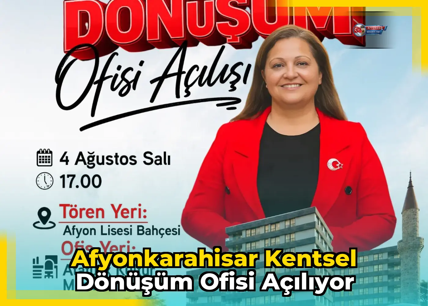Afyonkarahisar Kentsel Dönüşüm Ofisi Açılıyor