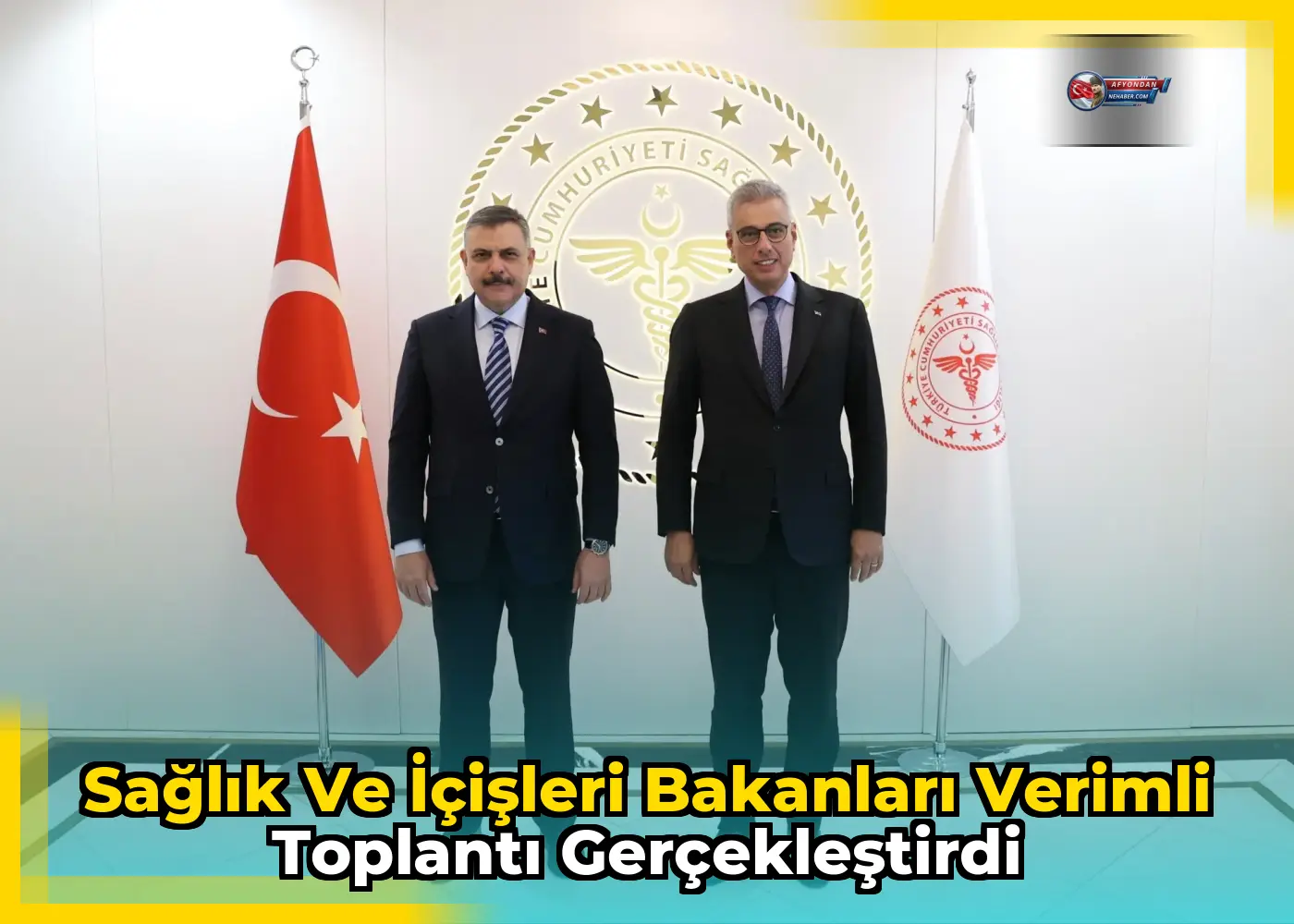 Sağlık ve İçişleri Bakanları Verimli Toplantı Gerçekleştirdi