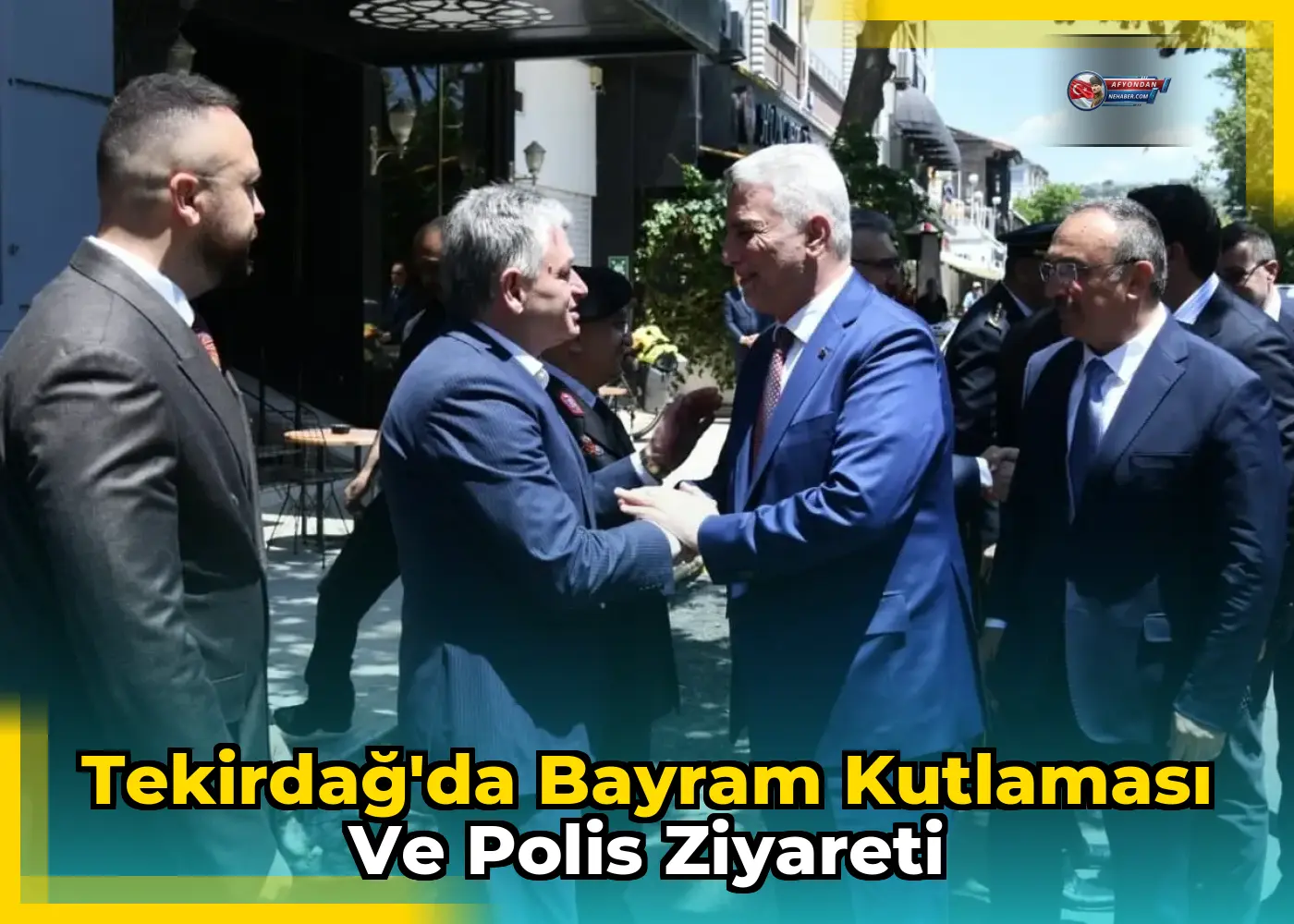 Tekirdağ'da Bayram Kutlaması ve Polis Ziyareti