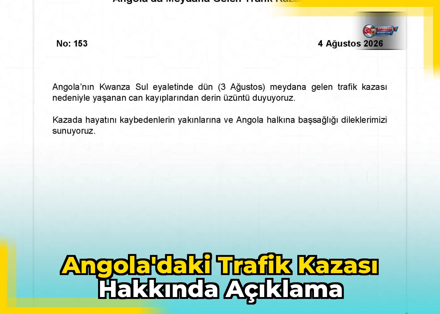 Angola'daki Trafik Kazası Hakkında Açıklama