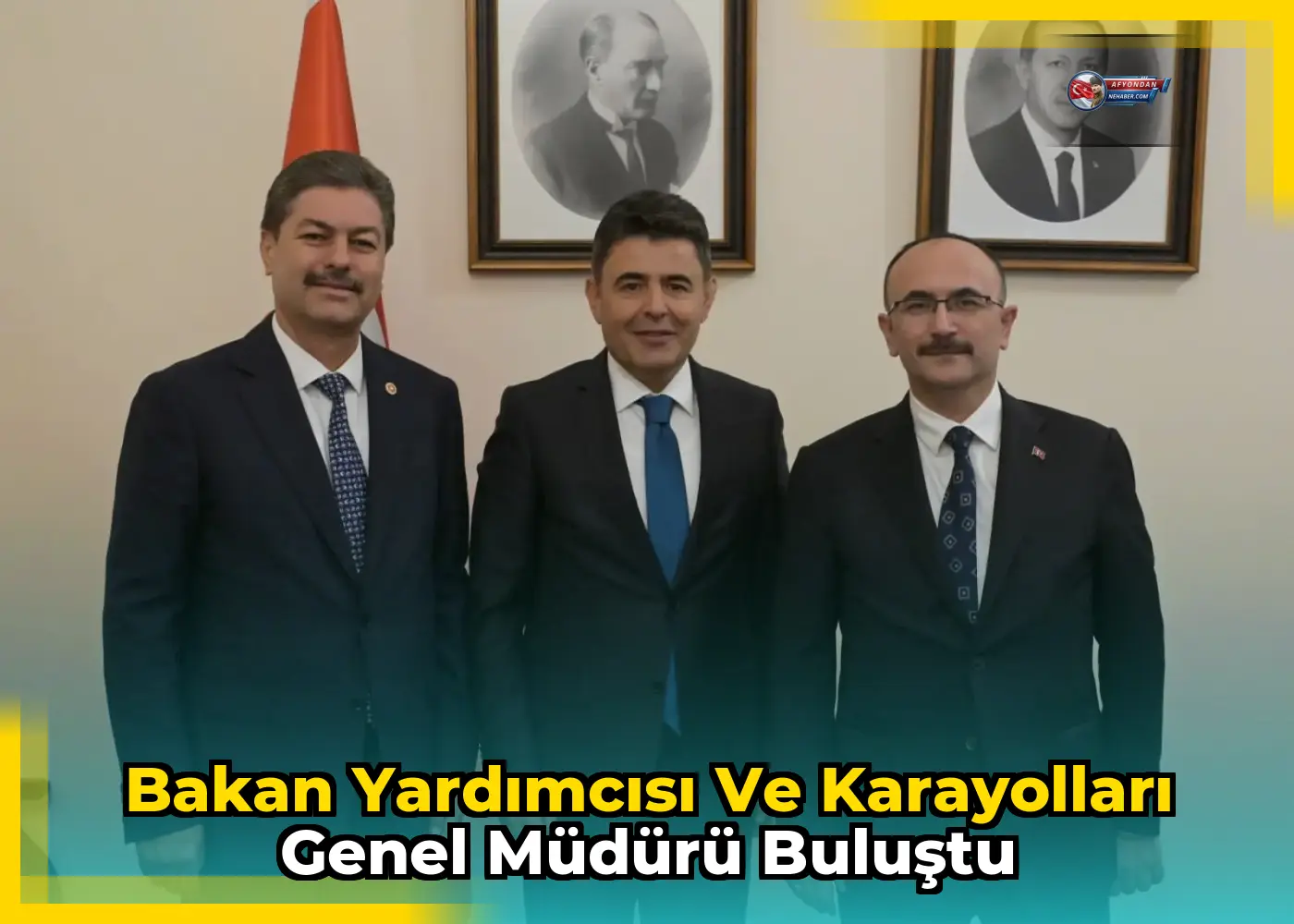 Bakan Yardımcısı ve Karayolları Genel Müdürü Buluştu
