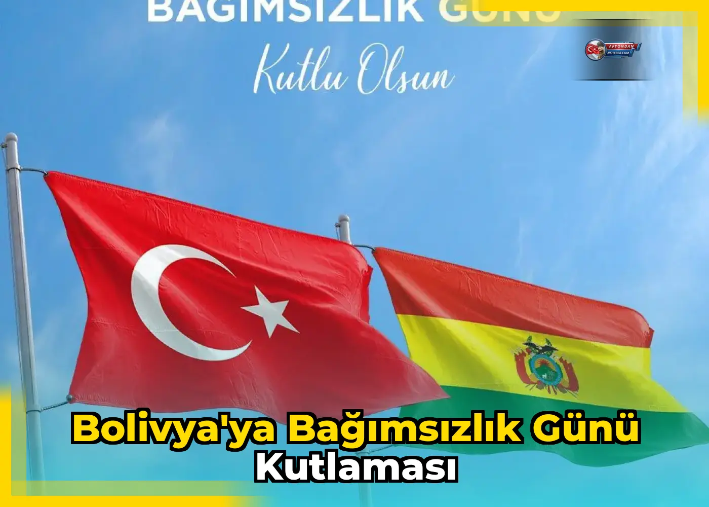 Bolivya'ya Bağımsızlık Günü Kutlaması