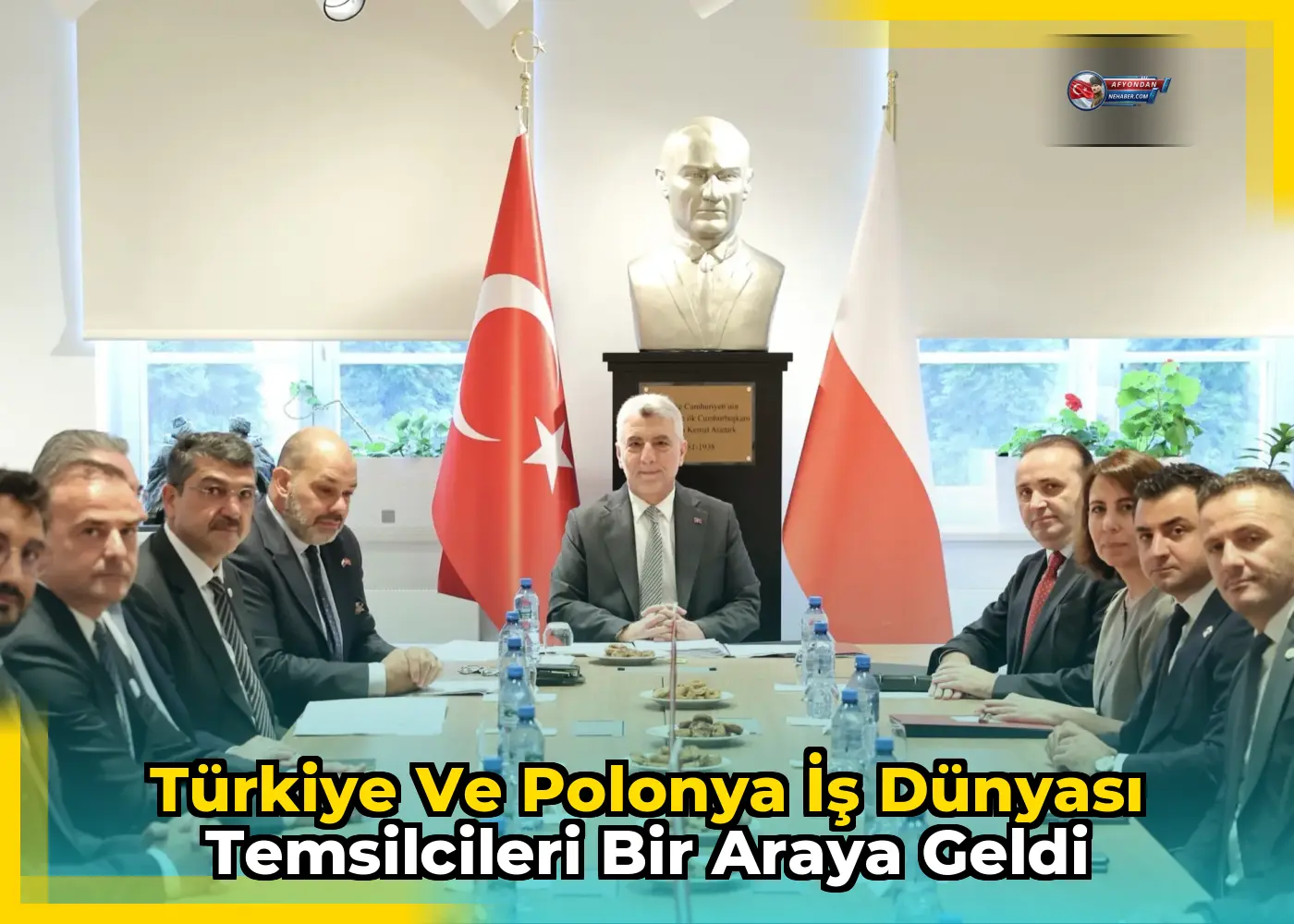 Türkiye ve Polonya İş Dünyası Temsilcileri Bir Araya Geldi