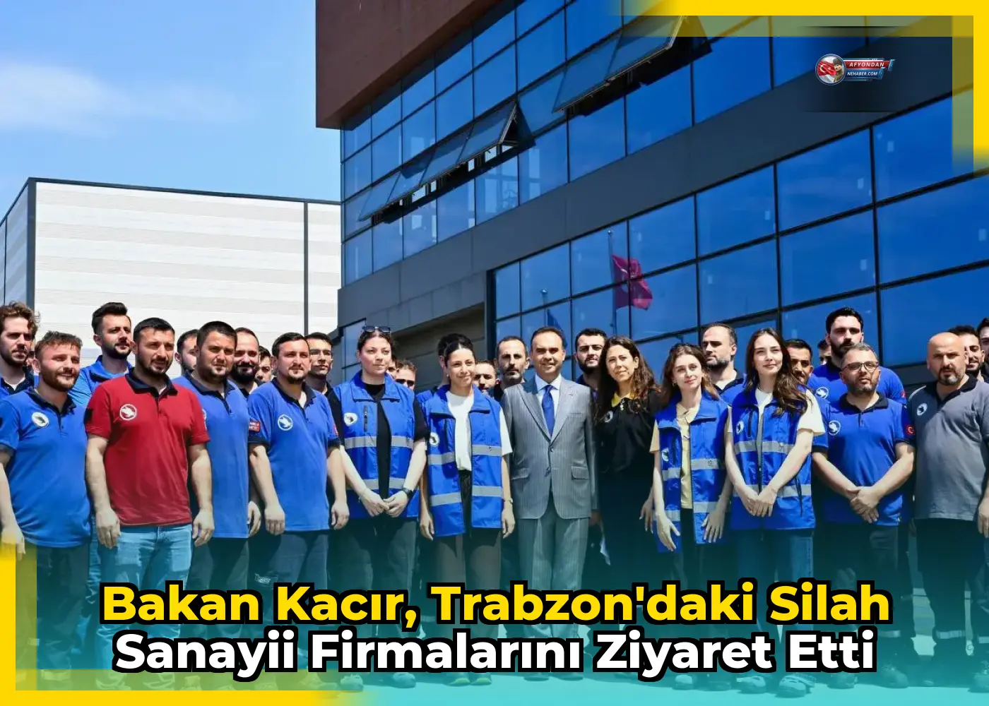 Bakan Kacır, Trabzon'daki Silah Sanayii Firmalarını Ziyaret Etti
