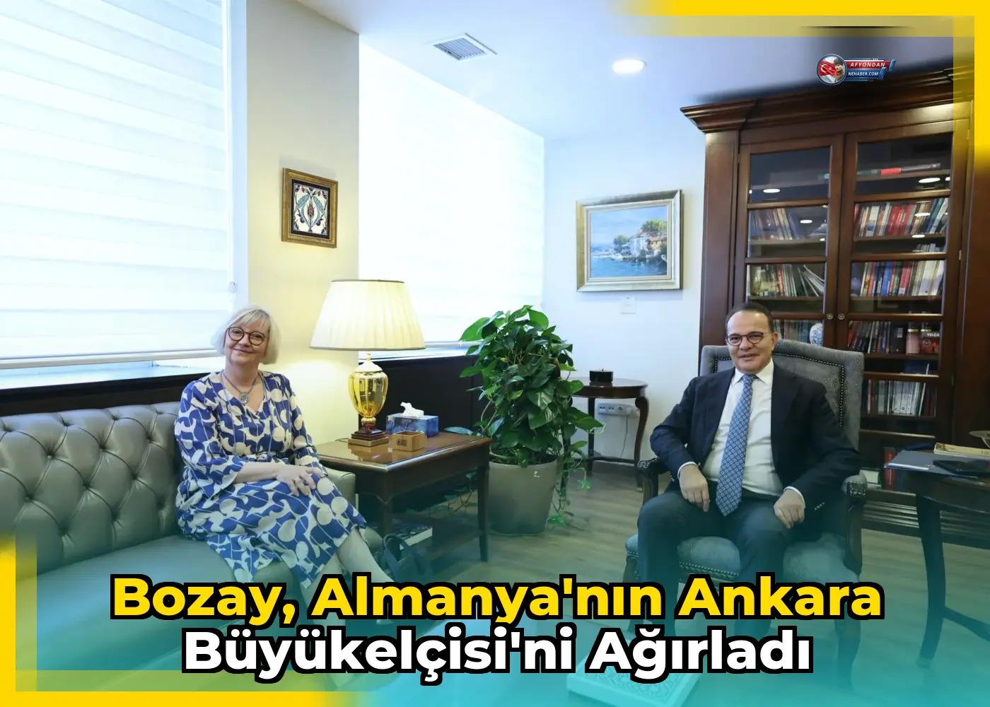 Bozay, Almanya'nın Ankara Büyükelçisi'ni ağırladı