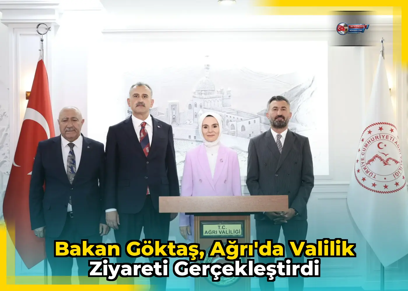 Bakan Göktaş, Ağrı'da Valilik Ziyareti Gerçekleştirdi