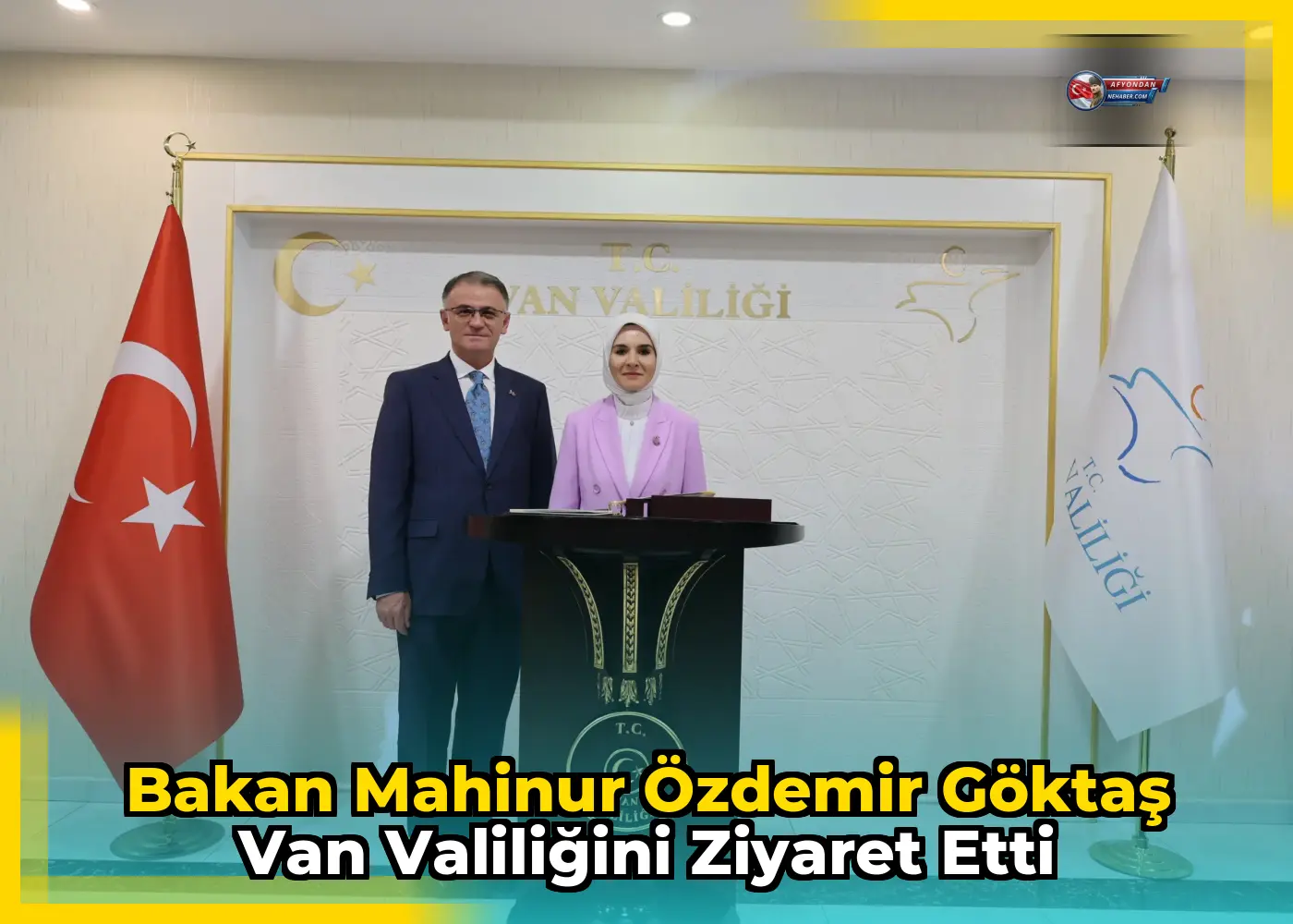 Bakan Mahinur Özdemir Göktaş Van Valiliğini Ziyaret Etti