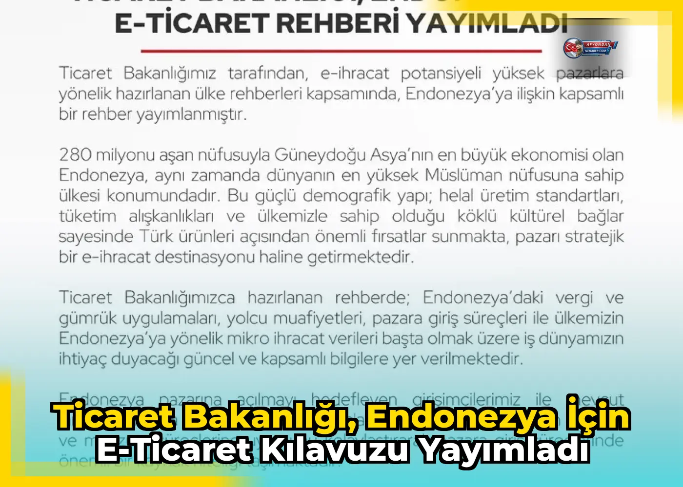 Ticaret Bakanlığı, Endonezya için e-ticaret kılavuzu yayımladı