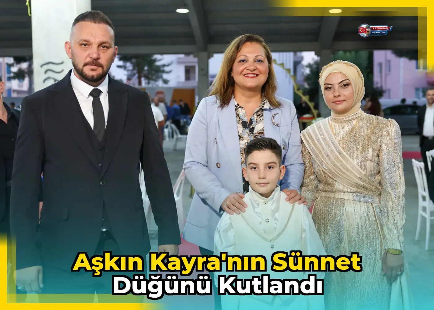 Aşkın Kayra'nın sünnet düğünü kutlandı