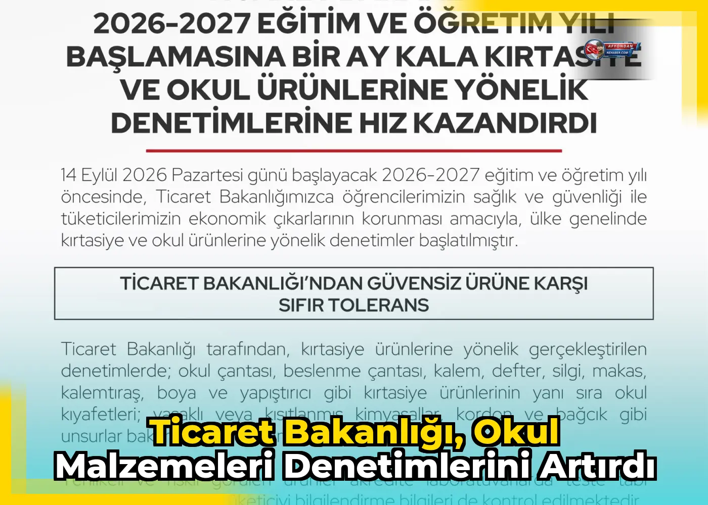 Ticaret Bakanlığı, okul malzemeleri denetimlerini artırdı