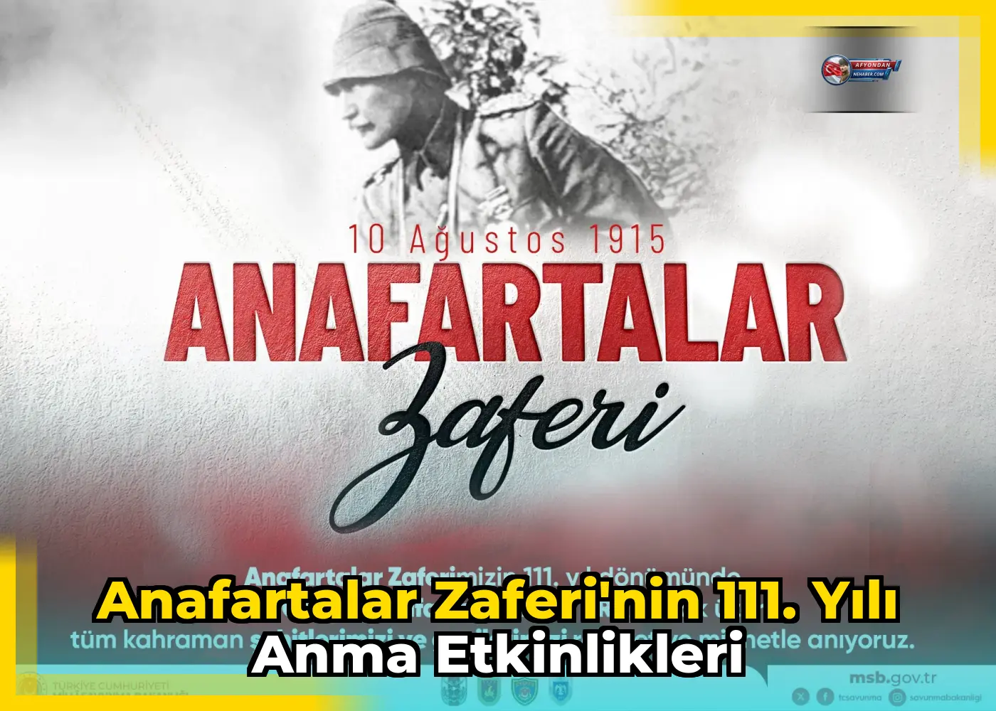 Anafartalar Zaferi'nin 111. yılı anma etkinlikleri