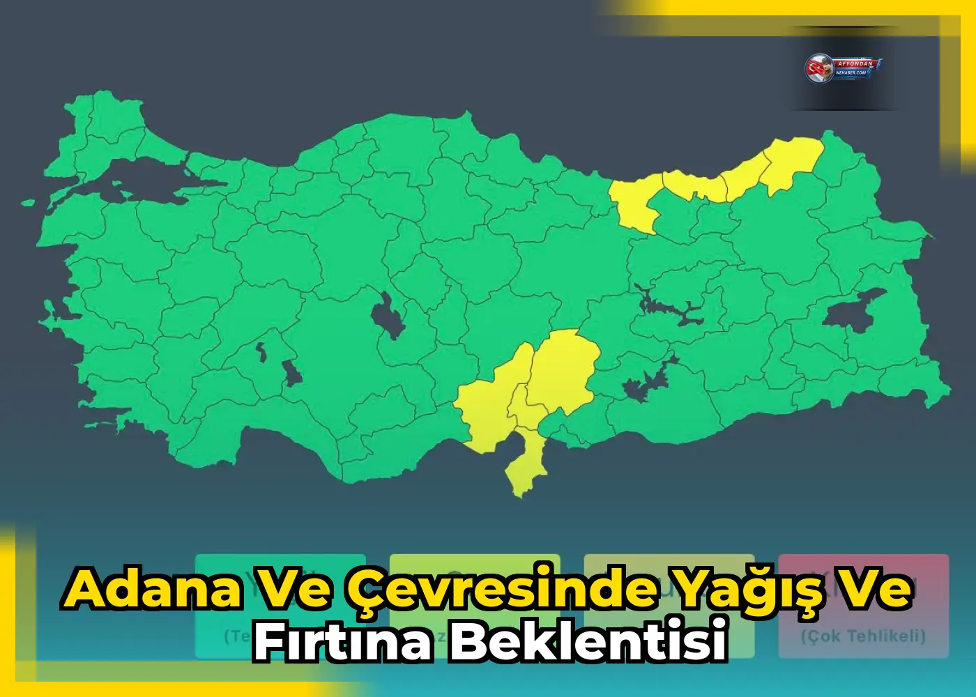 Adana ve çevresinde yağış ve fırtına beklentisi