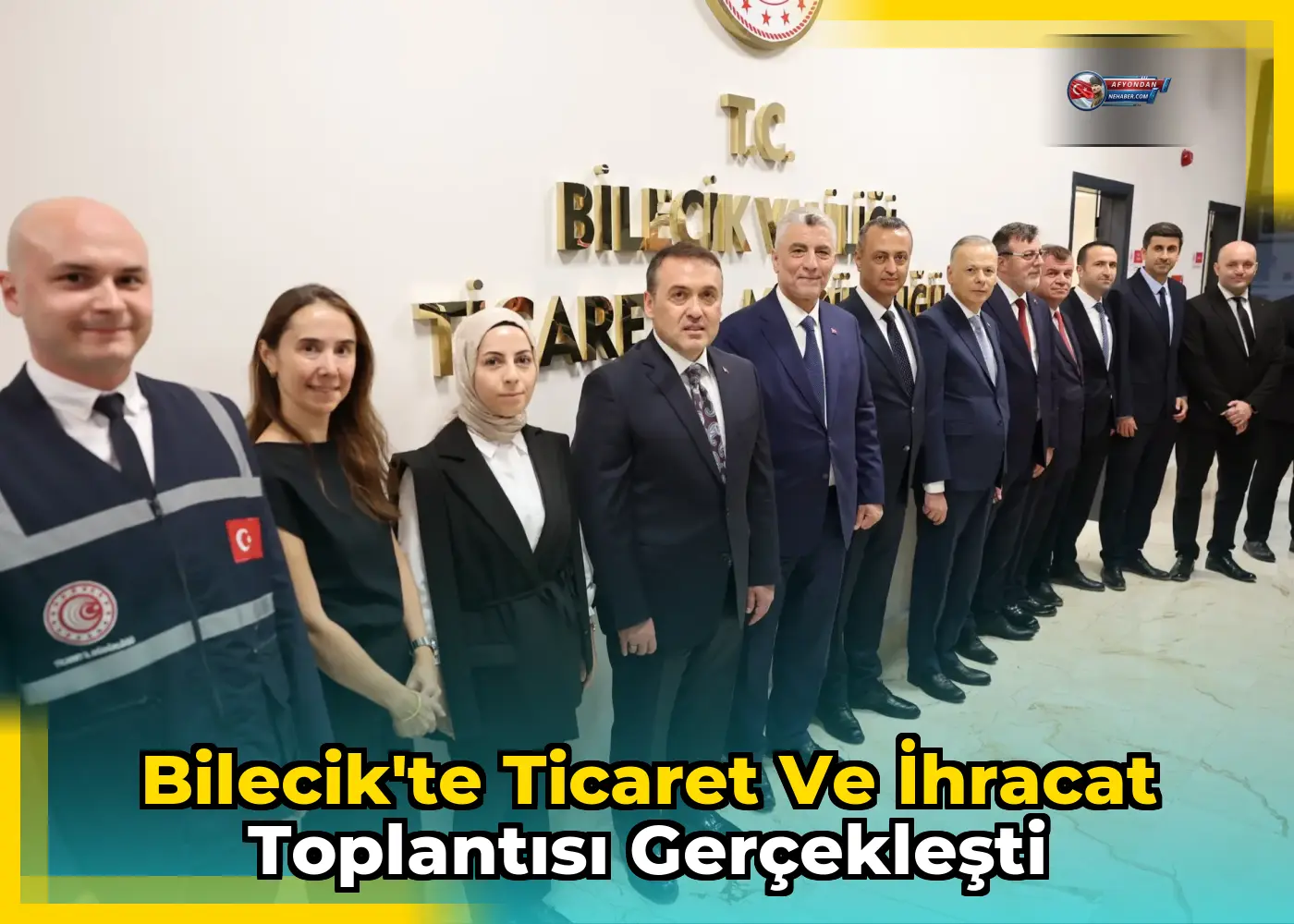 Bilecik'te Ticaret ve İhracat Toplantısı Gerçekleşti