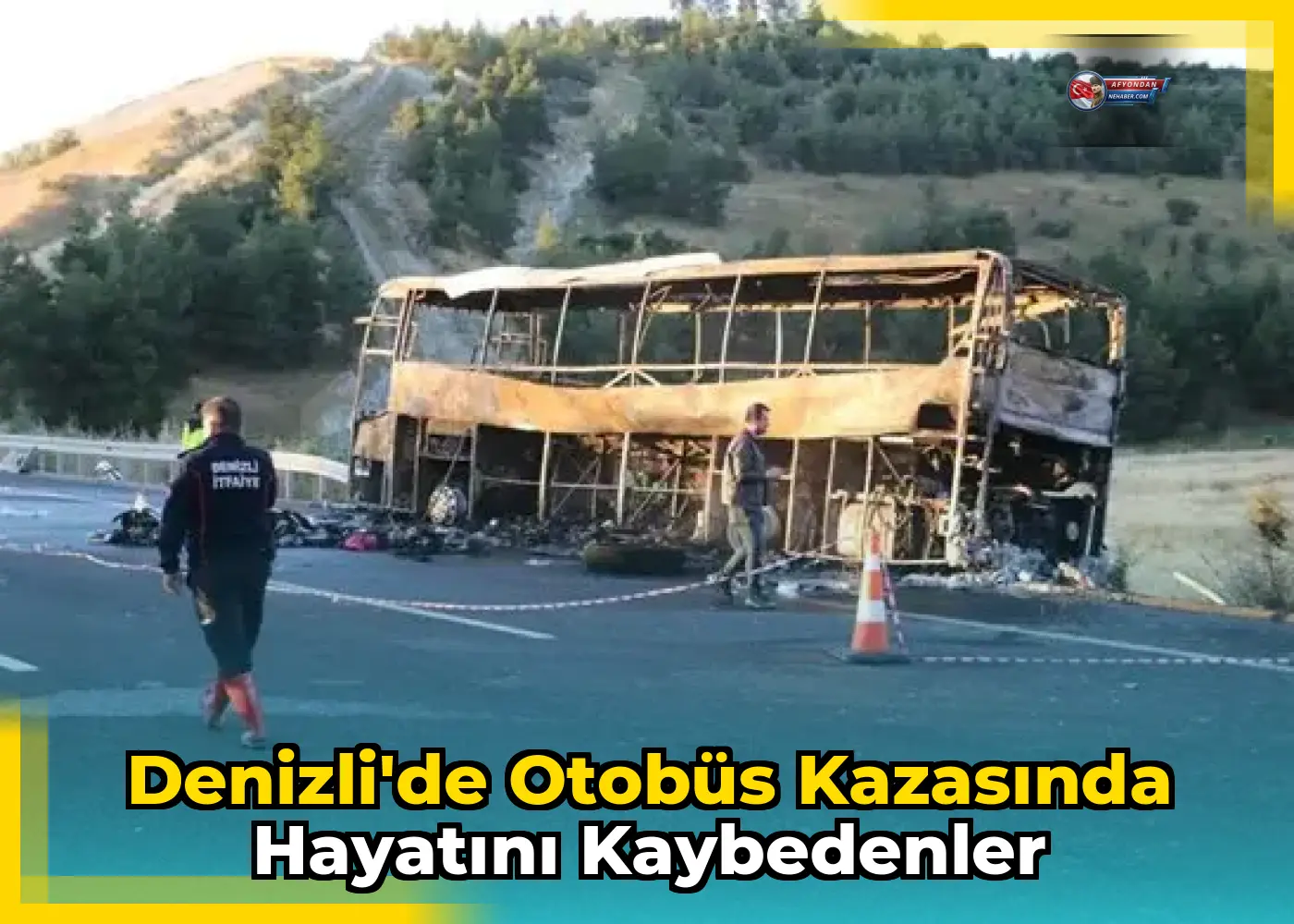 Denizli'de otobüs kazasında hayatını kaybedenler