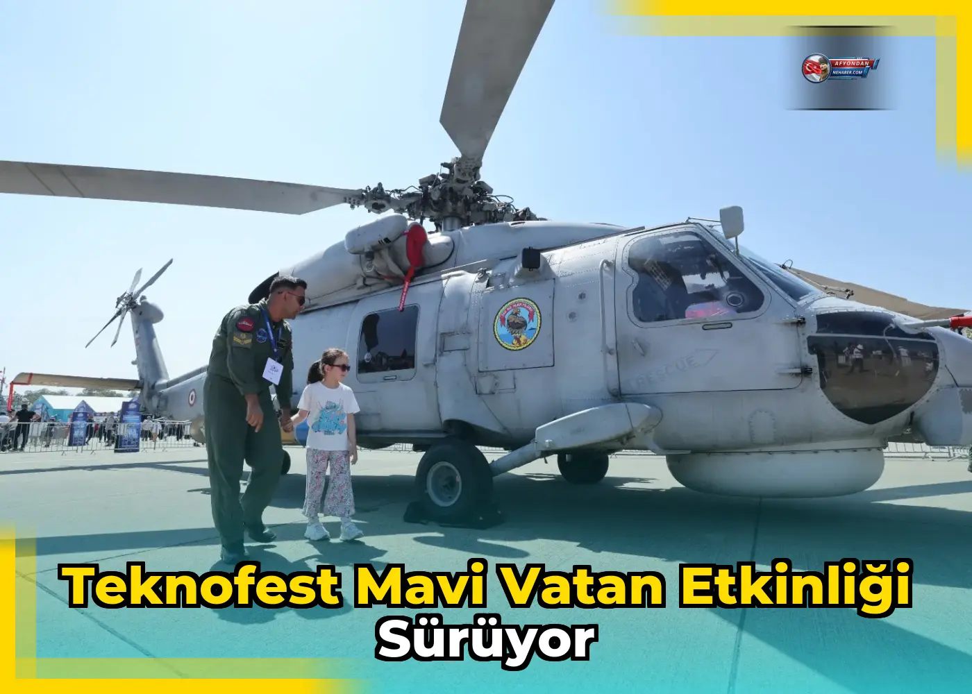 TEKNOFEST Mavi Vatan etkinliği sürüyor