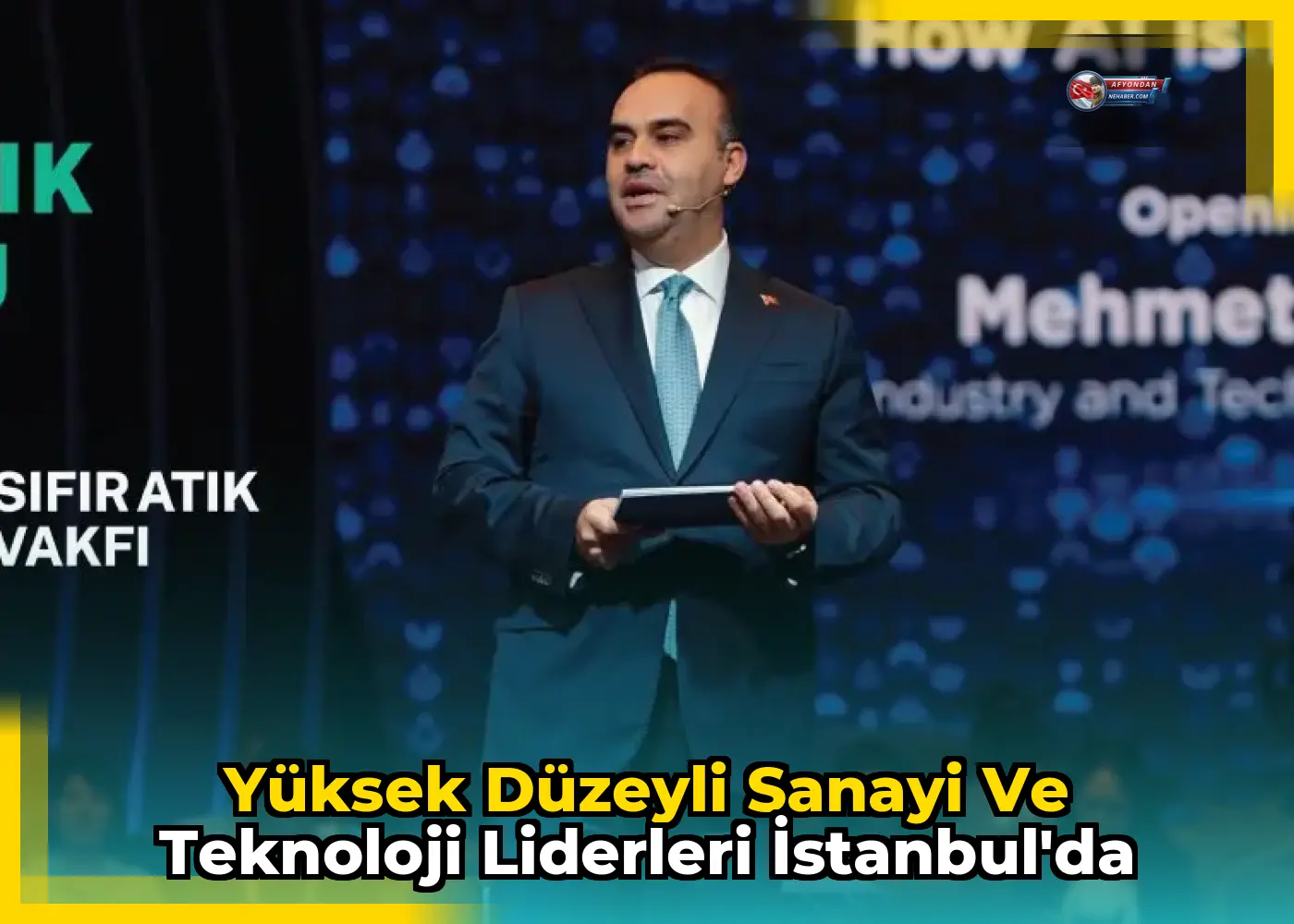 Yüksek Düzeyli Sanayi ve Teknoloji Liderleri İstanbul'da