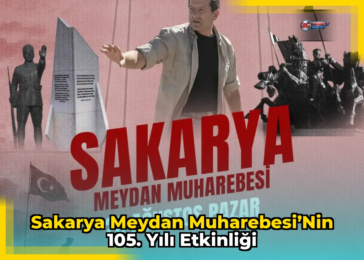 Sakarya Meydan Muharebesi’nin 105. yılı etkinliği